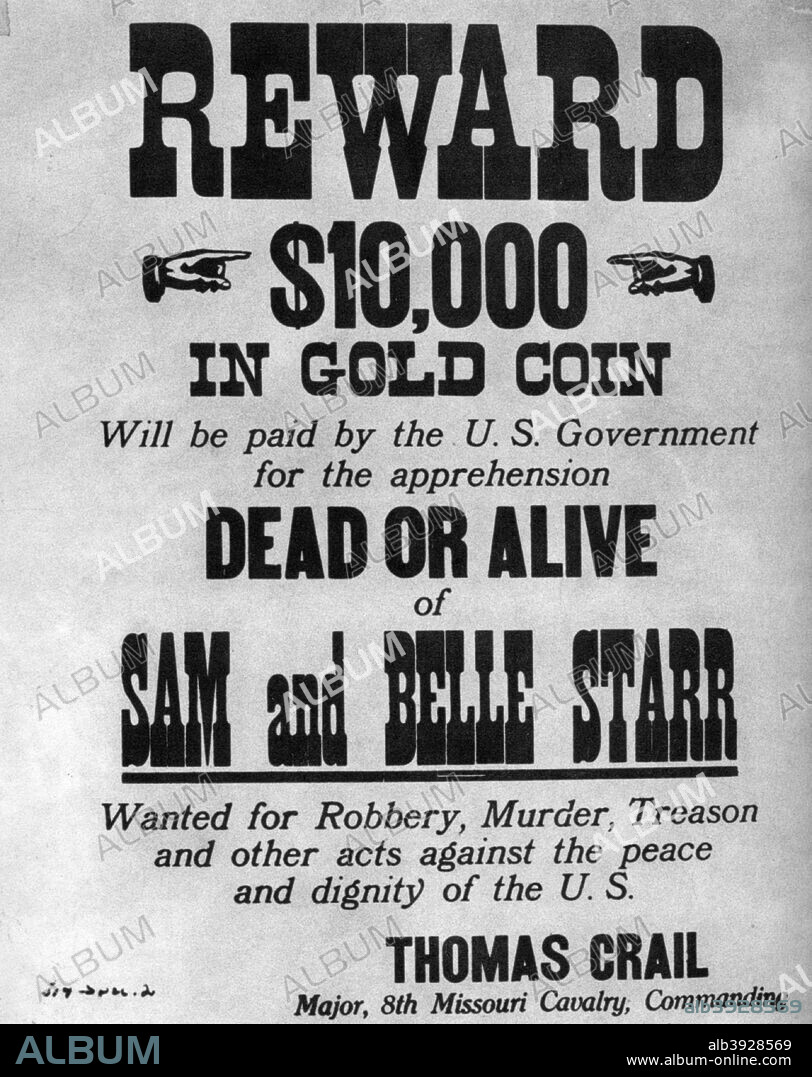 Wanted poster for the outlaws Sam and Belle Starr, c1880-1886 (1954). Belle Starr was a famous female outlaw. In 1880 she married a Cherokee Indian, Sam Starr, who was killed in 1886 in a gunfight with a lawman. Belle's story became popular when Richard K Fox published a novel Bella Starr, the Bandit Queen, or the Female Jesse James in 1889, the year in which she was murdered. A print from the Pictorial History of the Wild West, by James D Horan and Paul Sann, Spring Books, London, 1954.