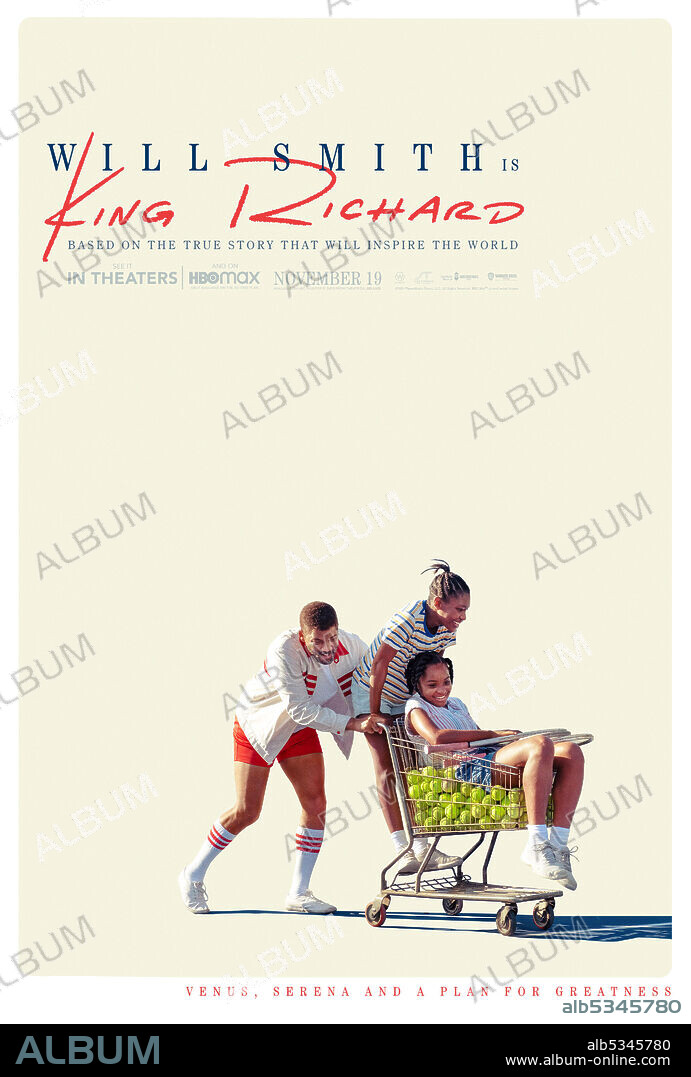 Poster of KING RICHARD, 2021, directed by REINALDO MARCUS GREEN. Copyright WARNER BROS.