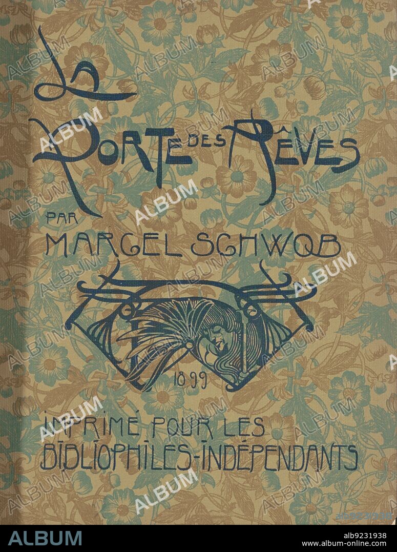 GEORGES DE FEURE and MARCEL SCHWOB. La Porte des Rêves, 1899. The Gate of Dreams.