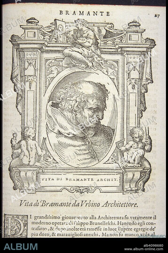 Donato Bramante. From: Giorgio Vasari, The Lives of the Most Excellent Italian Painters, Sculptors, and Architects.