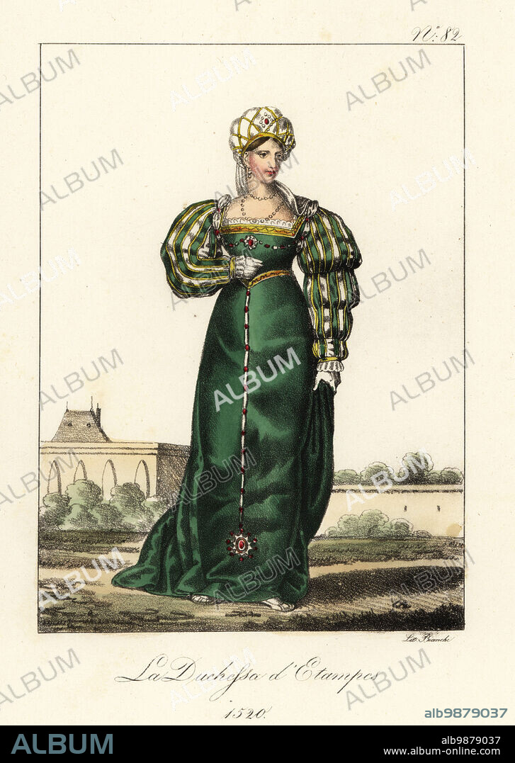 Anne de Pisseleu d'Heilly, Duchess of Étampes, 1520. Chief mistress of King Francis I of France, 1508-1580. In bejeweled turban, green gown with slashed sleeves and jeweled bodice. La Duchesse d'Etamps. Handcoloured lithograph by Lorenzo Bianchi after Hippolyte Lecomte from Costumi civili e militari della monarchia francese dal 1200 al 1820, Naples, 1825. Italian edition of Lecomtes Civilian and military costumes of the French monarchy from 1200 to 1820.