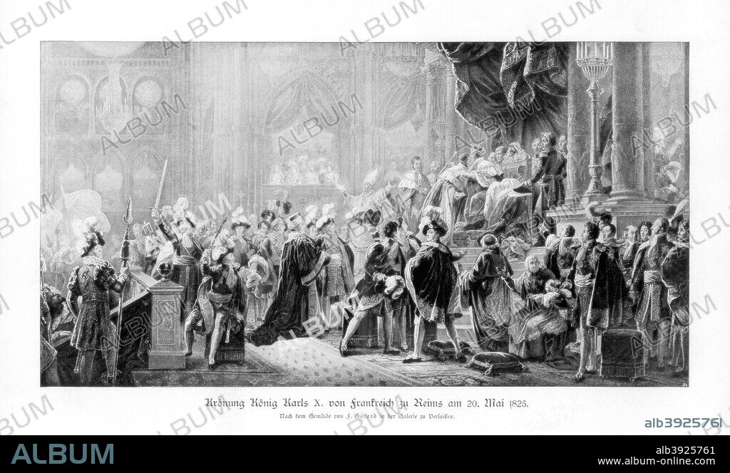 The coronation of King Charles X of France, Reims, 20 May 1825 (1900). The brother of Louis XVI and Louis XVIII, Charles (1757-1836) came to the throne in succession to the latter in 1824. His coronation, at the traditional site of Reims, was a grandiose affair comparable in scale (and cost) to that of George IV of England in 1821. In style his rule harked back to the pre-revolutionary Ancien Regime, making him unpopular with the liberal elements of French society. In 1830 he elected to abdicate rather than rule as a constitutional monarch.