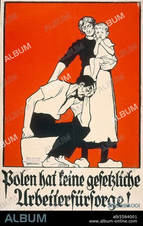 Silésie / Conflit sur la cession de certaines parties de la Haute-Silésie à la Pologne, en application du Traité de Versailles du 28 juin 1919. Résultat du plébiscite le 20 mars 1921. "La Pologne n'a pas de système de prévoyance légale pour les travailleurs !" (Propagande anti-polonaise). Affiche, d'ap. Franz Stassen, v. 1921.