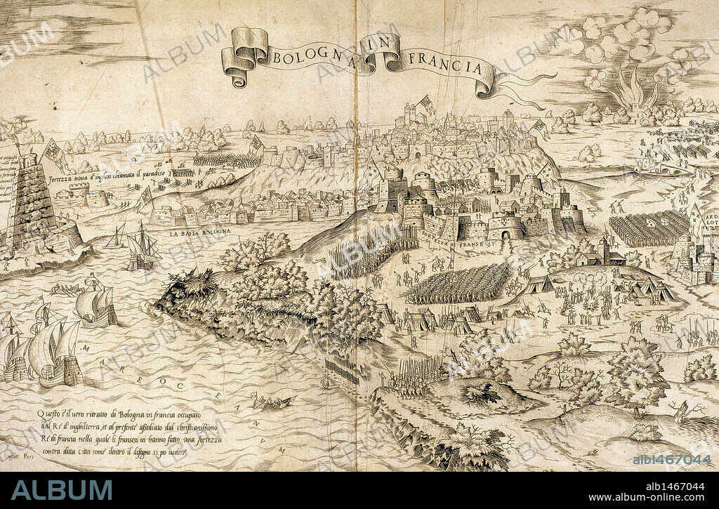 Italian War of 1542-1546. Siege of Boulogne (19 july-18 september, 1544) during king Henry VIII of England's third invasion of France. Engraving.