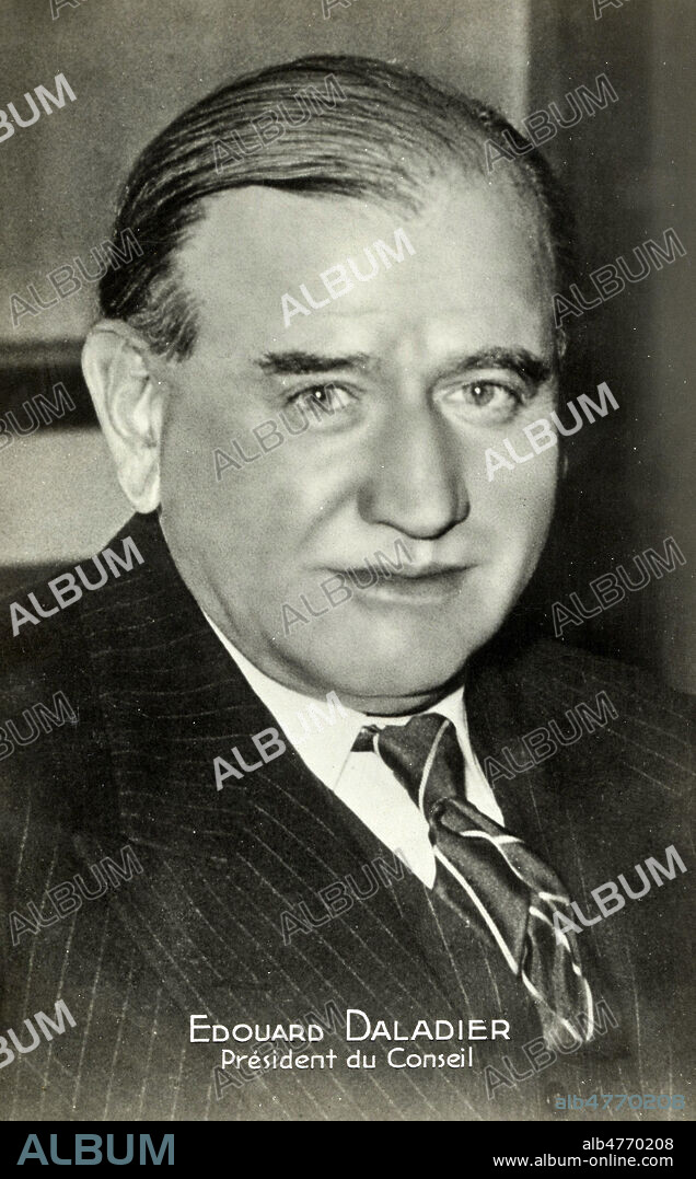 Portrait d'Edouard DALADIER (1884-1970), President du Conseil. Photographie anonyme pour une carte postale vers 1938. Credit : Collection IM/KHARBINE-TAPABOR.