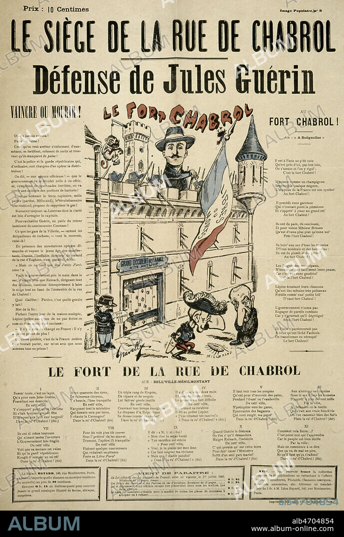 'Le siege de la rue de Chabrol. Defense de Jules GUERIN, vaincre ou mourir!'. Le fort ou Jules GUERIN, qui avait lance une grande campagne contre la revision du proces Dreyfus, resista pendant 37 jours a la police venue l'arreter dans le local de la ligue antisemite rue de Chabrol a Paris. Feuille occasionnelle par GRAVELLY vers 1899. Credit : Collection KHARBINE-TAPABOR.