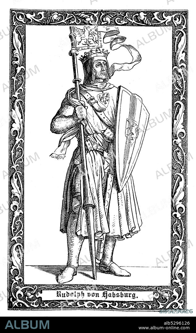 Rudolf I, also known as Rudolf of Habsburg, King of Germany from 1273 until his death. Rudolf I., 1218-1291, von 1273 bis 1291 der erste römisch-deutsche König aus dem Geschlecht der Habsburger., Digital improved reproduction of an illustration from the 19th century.