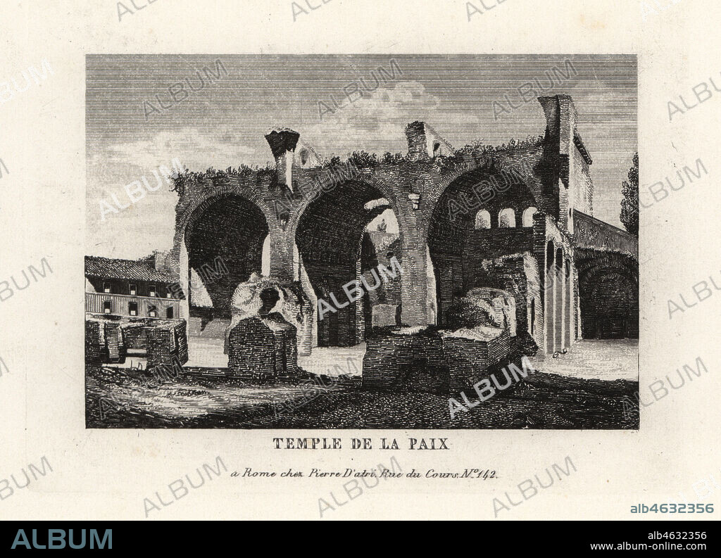View of the ruins of the Temple of Peace, Templum Pacis, or the Forum of Vespasian, Rome. Copperplate engraving from Pietro Datri's New Collection of Principal Views of Rome Ancient and Modern with the ruins of war, Rome, 1849.
