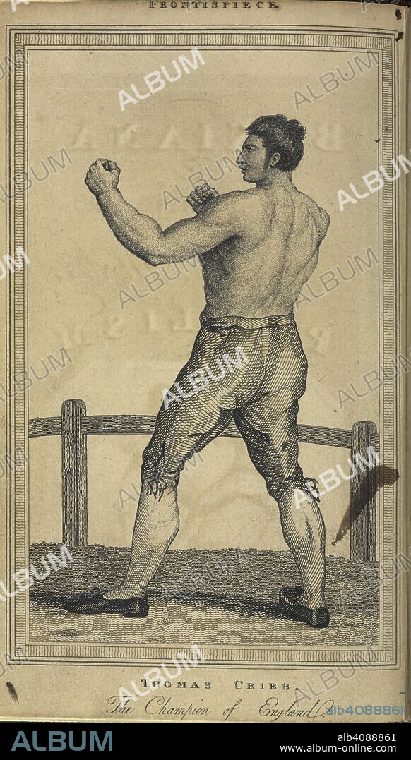 PIERCE EGAN and GEORGE CRUIKSHANK. 'Thomas Cribb. The champion of England'. Tom Cribb (8 July 1781 â€“ 11 May 1848) was an English bare-knuckle boxer of the 19th century, so successful that he became world champion. He was a member of the International Boxing Hall of Fame. Boxiana; or, Sketches of Antient and Modern Pugilism. London, 1818-24. Source: 2270.e.8 volume 1, frontispiece.