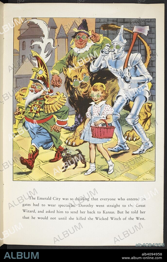 LYMAN FRANK BAUM and PERCY ALEXANDER LEASON. 'The emerald city was so dazzling that everyone who entered its gates had to wear spectacles'. Dorothy and her companions. The Wizard of Oz picture book. London : Hutchinson, [1940]. Source: LB.31.c.9373 page 4.