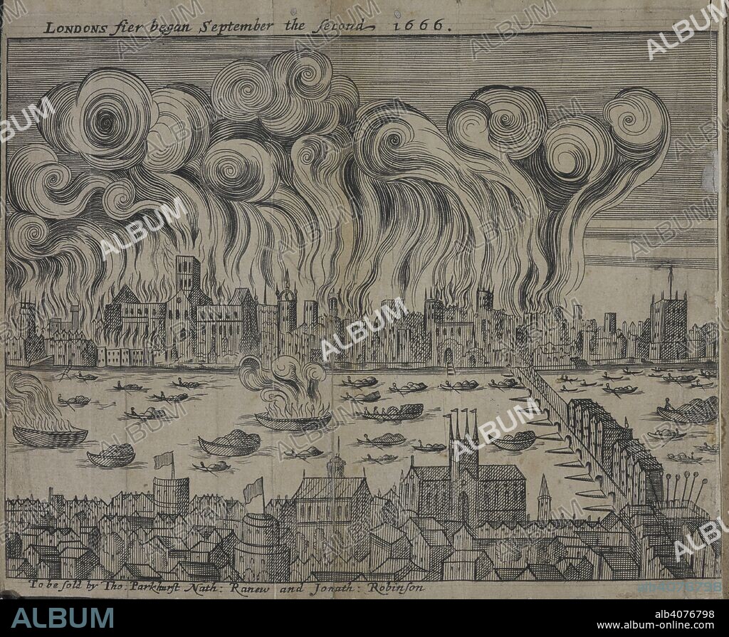 SAMUEL ROLLS. London's fier began September the second 1666. Image of the Great Fire of London. ×©×œ×”×‘×ª ×™×” or; the Burning of London in the year 1666, commemorated, and improved in cx. Discourses, Meditations, and Contemplations, etc. By S. Rolle. London : R. I. for T. Parkhurst, 1667. Source: 291.b.29 frontispiece.