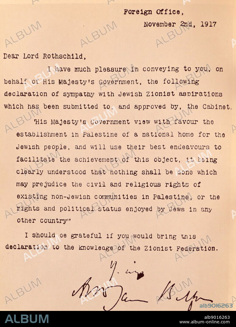 Copy of the Balfour Declaration was a public statement issued in 1917, by the British government, during World War One, announcing support for the establishment of a "national home for the Jewish people" in Palestine. The declaration was contained in a letter from the United Kingdom, Foreign Secretary, Arthur Balfour, to Lord Rothschild, a leader of the British Jewish community, for transmission to the Zionist Federation.