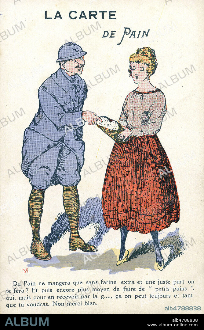 'La carte de pain. Du pain ne mangera que sans farine extra et juste part on te fera ?...' Soldat et femme tenant du pain. Carte postale de la guerre 14-18. Credit : IM/KHARBINE-TAPABOR.