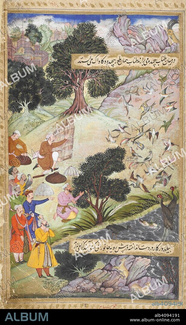 SHIYAM und KHAN-I KHANAN MIRZA 'ABD AL-RAHIM. Babur and the bird catchers of Kabul (1504) (Shiyam). Vaki'at-i Baburi, the Memoirs of Babur, translated from the Turki original by Mirza 'Abd al-Rahim, Khan-i khanan. One hundred and forty-three miniatures (mostly with attributions). c.1590. Opaque watercolour. Mughal style; Mughal/Akbar style. Source: Or. 3714 Vol.2 f.190.