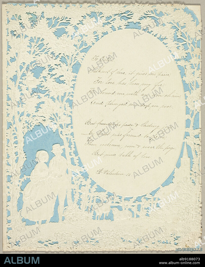 JOSEPH MANSELL. To Esther (Valentine), c. 1850. Victorian cut paper Valentine's card. 'Talk not of love, it gives me pain, For love has been my foe. She bound me with an iron chain, And plunged me deep in woe. But friendship's pure and lasting joys My heart was formed to prove; Then welcome, win and wear the prize, but never talk of love'.