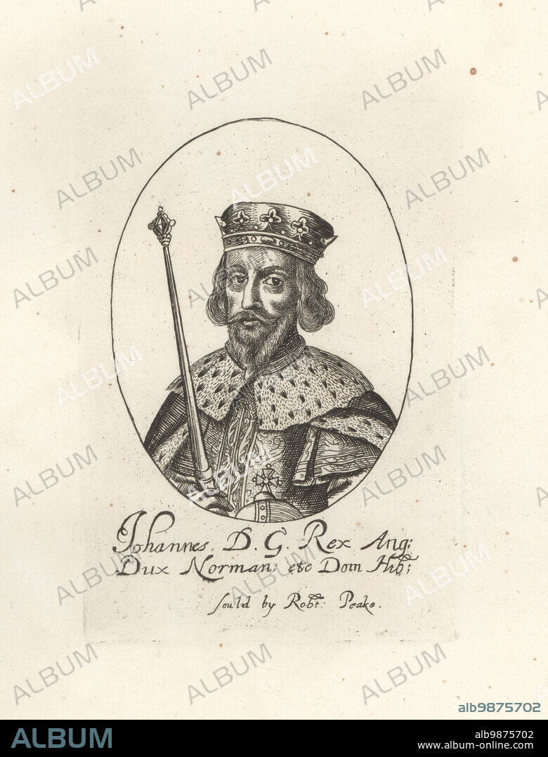 King John of England, succeeded Richard I the Lionheart, 1167-1216.. Granted the Magna Carta in 1215. With crown, sceptre and orb, wearing a cloak with ermine collar. Johannes DG Rex Ang. Dux Norman. From William Faithorne's set of kings, sold by Robert Peake. Copperplate engraving from Samuel Woodburns Gallery of Rare Portraits Consisting of Original Plates, George Jones, 102 St Martins Lane, London, 1816.