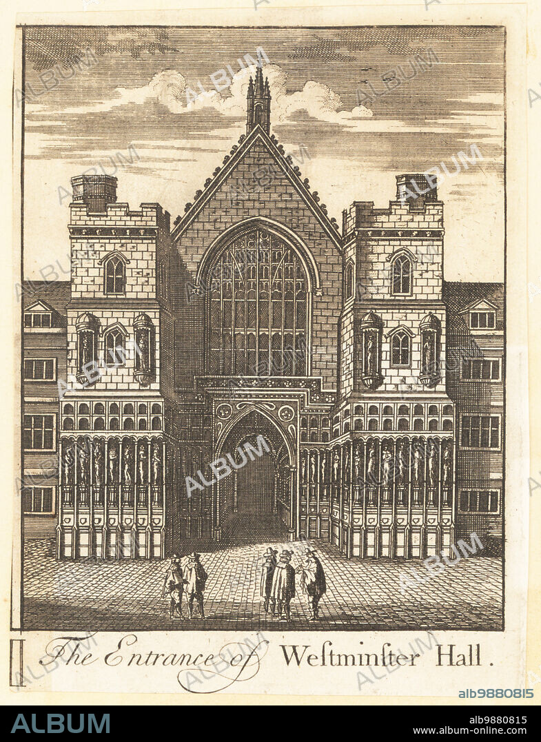 The Entrance of Westminster Hall, 18th century. View of the arched entrance porch to the Gothic style hall; statues of kings of England from Edward the Confessor to Richard II in niches in the walls of the towers to either side. Copperplate engraving by an unknown artist, published in London, circa 1720.