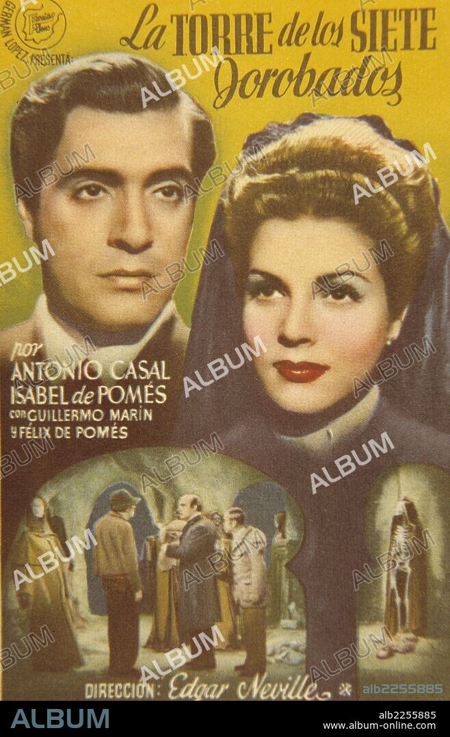 PELICULA : LA TORRE DE LOS SIETE JOROBADOS , 1944. BASADA EN UN RELLATO HOMONIMO DE EMILIO CARRERE. DIRECTOR : EDGAR NEVILLE. ACTORES : ANTONIO CASAL , ISABEL DE POMES.