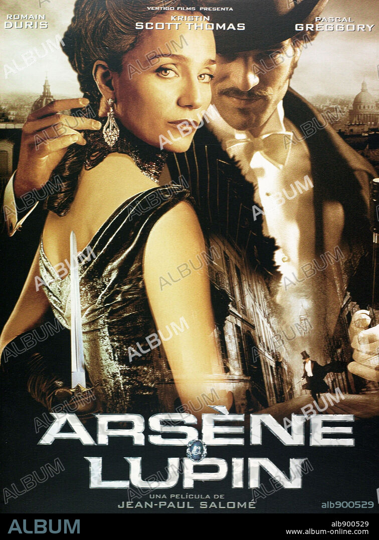 Poster of ARSENE LUPIN, 2004, directed by JEAN-PAUL SALOME. Copyright TF1 FILMS PRODUCTIONS.
