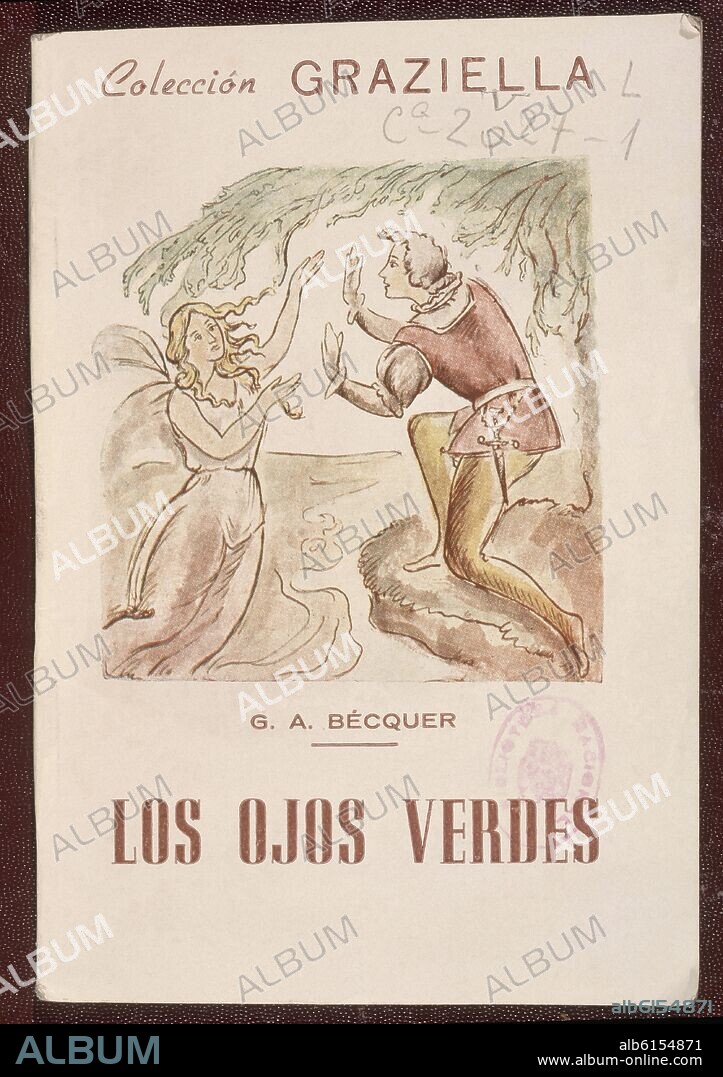 GUSTAVO ADOLFO BECQUER (1836-1870). LOS OJOS VERDES - 1861 - EDICION DEL SIGLO XX.