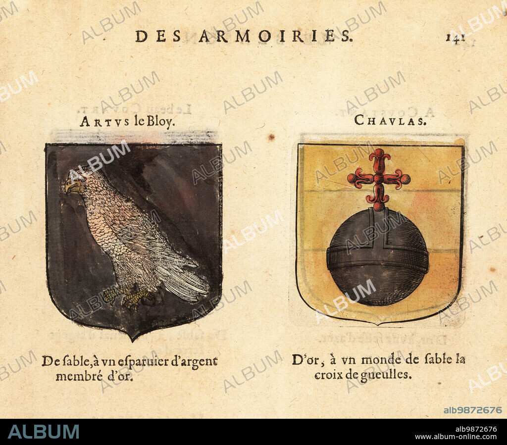 Imaginary coats of arms of the Third Chapter of King Arthurs Knights of the Round Table: Arthur ly Bleys or the Stammerer with silver sparrowhawk and Chaulas with black orb and red cross. Chevaliers de la table ronde: Artus le Bloy, Chavlas. Handcoloured woodblock engraving from Hierosme de Baras Le Blason des Armoiries, Chez Rolet Boutonne, Paris, 1628.