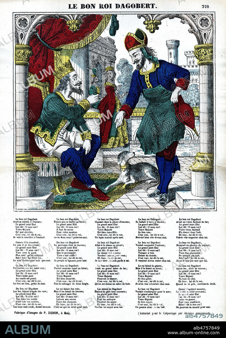 Le Bon roi Dagobert, Chanson enfantine. Illustration imagerie populaire au pochoir, DIDON a Metz, genre image d'Epinal. 19eme siecle. Credit Collection KHARBINE TAPABOR.