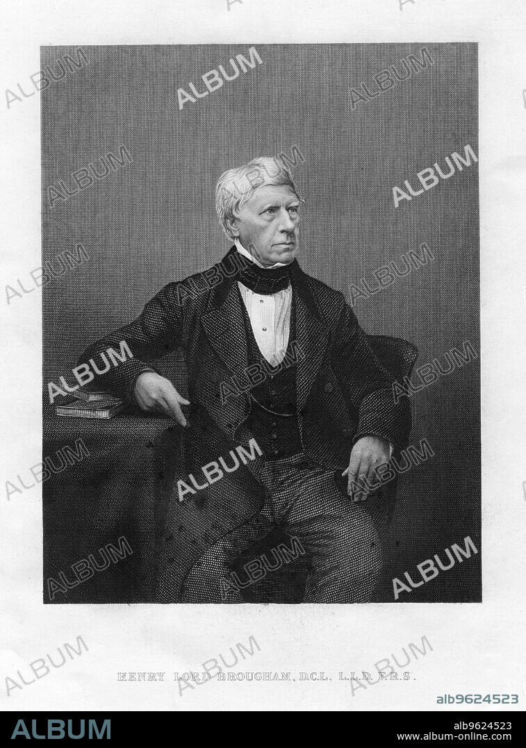ANON. Henry Peter Brougham, Baron Brougham and Vaux, Scottish-born British jurist and politician. Brougham (1778-1868) defended Queen Caroline at her trial (1820). He worked for the establishment of London University, the first Mechanics' Institute and the Society for the Diffusion of Useful Knowledge and was a founder of the Social Science Association (1857). In Parliament he assisted in carrying the Reform Bill and introducued legal reforms.