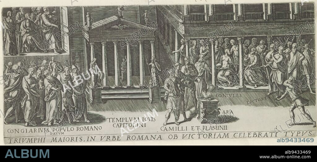 Sacrificial scene before the Temple of Jupiter Optimus Maximus at Rome, Triumphi maioris, in urbe Romana ob victoriam celebrati typus (title on object), Roman triumphs (series title), Amplissimi ornatißimiq triumphi, uti. L. PAVLVS DE rege Macedonum Perse capto, P. Africanus Aemilianus de Carthage: nensibus excisis. C N. Pompeius Magnus ex oriente, Julius Augus: tus, Vespasianus (...) (series title), View of the Temple of Jupiter Optimus Maximus. In the foreground, men stand at an altar and make an offering. On the stand to the right are consuls and lictors. On the left, residents of Rome look on. Title in Latin in lower margin. Print is part of an album., print maker: Onofrio Panvinio, after drawing by: Jan Snellinck (I), after design by: Maarten van Heemskerck, print maker: Italy, after drawing by: Antwerp, publisher: Rome, 1618, paper, engraving, height 158 mm × width 364 mm.