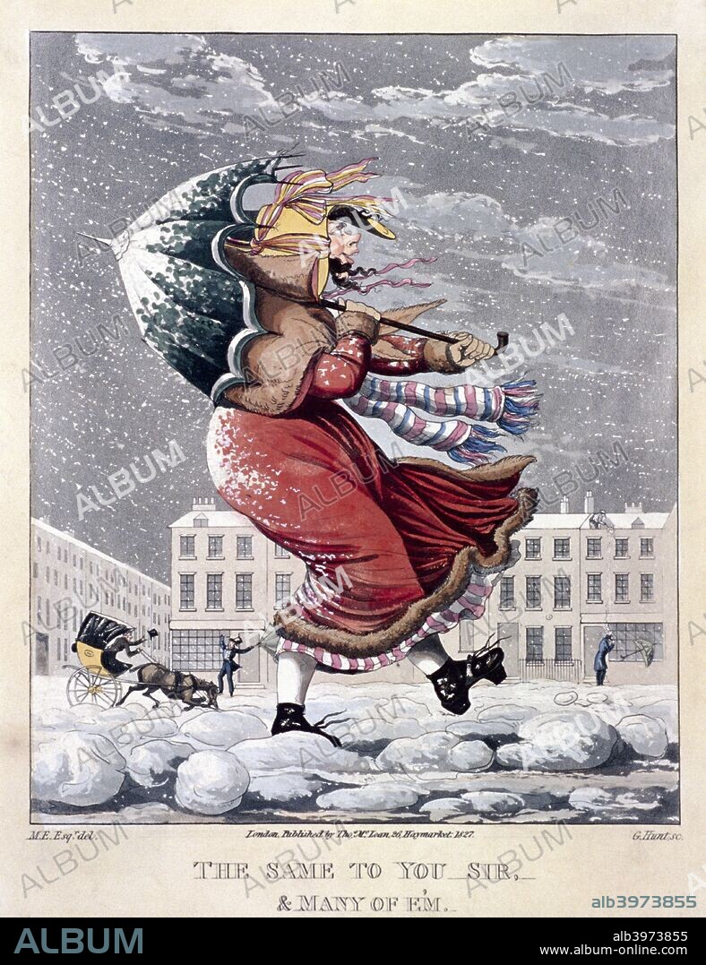 'The same to you sir, and many of 'em', 1827; a woman walking with an umbrella in a snowstorm, and a horse and carriage battling against the snow and wind. In the background a figure shovels snow from a rooftop onto a man's head causing him to lose his umbrella.
