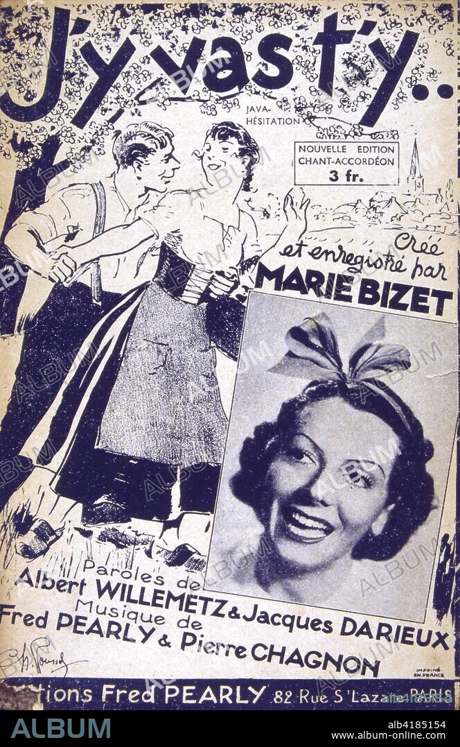 1942 Songbook cover for 'J'y va-t'y, j'y va-t'y pas (I'm going there, I'm not going there)' by Germaine Prevost, known as Marie Bizet (1905 - 1998); French actress and singer.