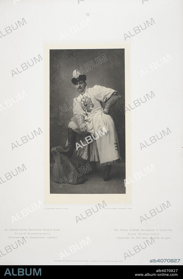 Son Altesse impÃ©riale Monseigneur le Grand-Duc Andre Wladimirovitch.  Grand Duke Andrei Vladimirovich of Russia, known in France under the name of Grand Duke Andrew of Russia (in Russian: ÐÐ½Ð´Ñ€ÐµÐ¹ Ð’Ð»Ð°Ð´Ð¸Ð¼Ð¸Ñ€Ð¾Ð²Ð¸Ñ‡ Ð Ð¾Ð¼Ð°Ð½Ð¾Ð²) (1879 -1956.)  . ÐÐ»ÑŒÐ±Ð¾Ð¼ÑŠ ÐºÐ¾ÑÑ‚ÑŽÐ¼Ð¸Ñ€Ð¾Ð²Ð°Ð½Ð½Ð°Ð³Ð¾ Ð±Ð°Ð»Ð° Ð²ÑŠ Ð—Ð¸Ð¼Ð½ÐµÐ¼ÑŠ Ð”Ð²Ð¾Ñ€Ñ†Ñ£ Ð²ÑŠ Ñ„ÐµÐ²Ñ€Ð°Ð»Ñ£ 1903 Ð³. = Album du bal costumeÌ au Palais d'hiver : feÌvrier 1903. S.-Peterburg : EÌ‡kspeditï¸ sï¸¡iÌ„iï¸ aï¸¡ zagotovleniÌ„iï¸ aï¸¡ gos. bumag, 1904. Source: KTC.111.b.2 plate VI. Language: Russian.