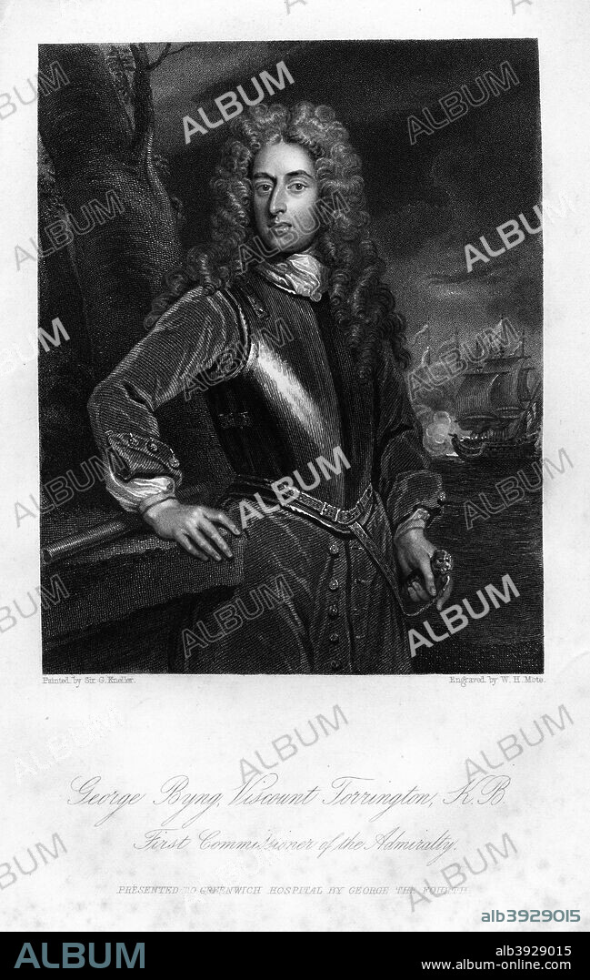 George Byng (1668-1733), 1st Viscount Torrington, 1837. Byng was a British Admiral and statesman of the late 17th and early 18th centuries. His career included service as First Lord of the Admiralty during the reign of King George II.