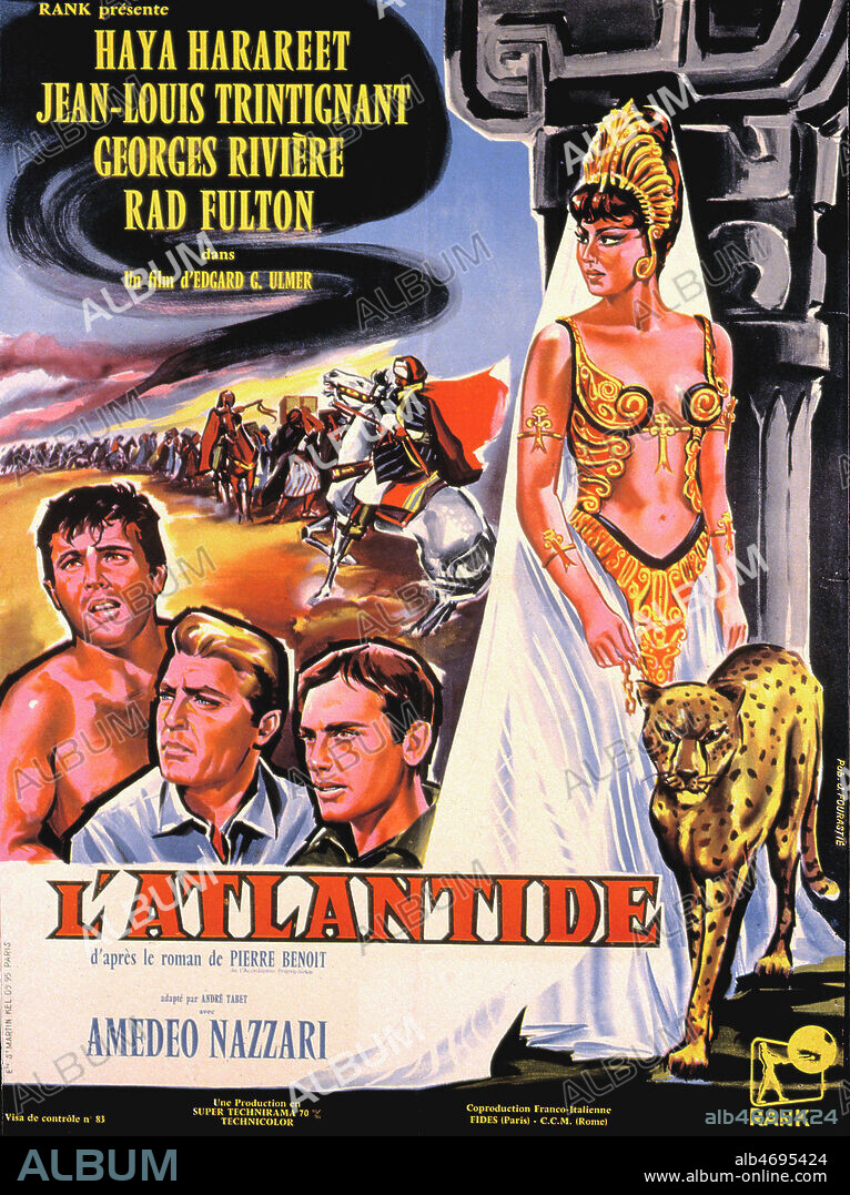 Affiche du film 'L'Atlantide' realise en 1961 par Edgar G. ULMER (1900-1972) d'apres Pierre BENOIT (1886-1962) avec Jean-Louis TRINTIGNANT (ne en 1930) et Haya HARAREET. Credit : Coll. Perron/KHARBINE-TAPABOR.