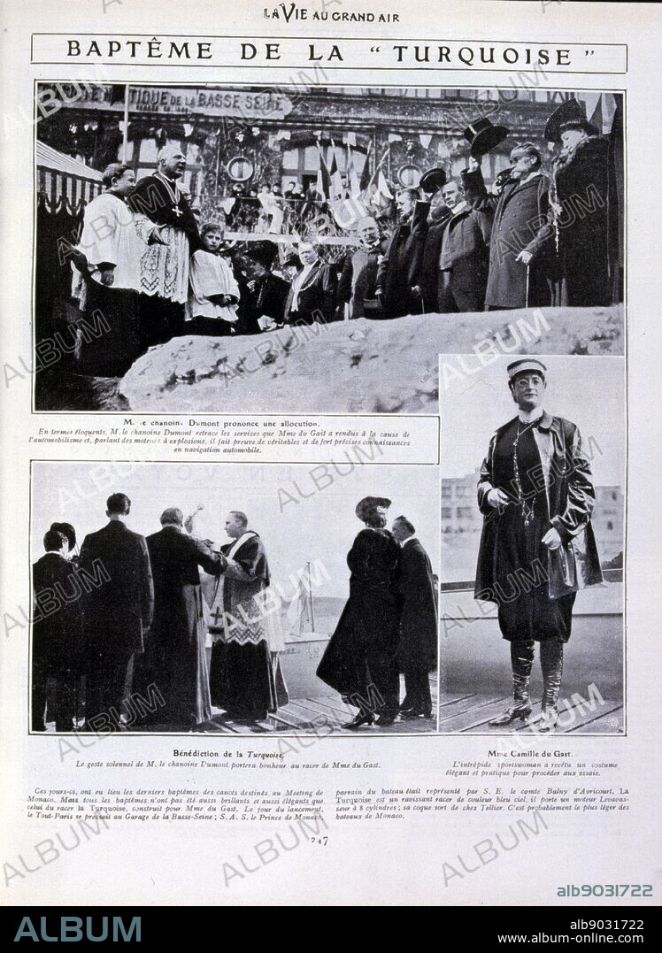 Camille du Gast (1868 - 1942), pioneering French female motoring celebrity of the Belle Epoque. accomplished sportswoman--a balloonist, parachute jumper, fencer, tobogganist, skier, rifle and pistol shot, horse trainer--as well as a concert pianist and singer. In 1905 she competed in the trans-Mediterranean race from Algiers to Toulon. A violent storm during the second stage from Port Mahon, Menorca, to Toulon, put all seven boats out of action and sank six of them including the Camille. Two months later du Gast was eventually declared the winner, having come closest to finishing before sinking.