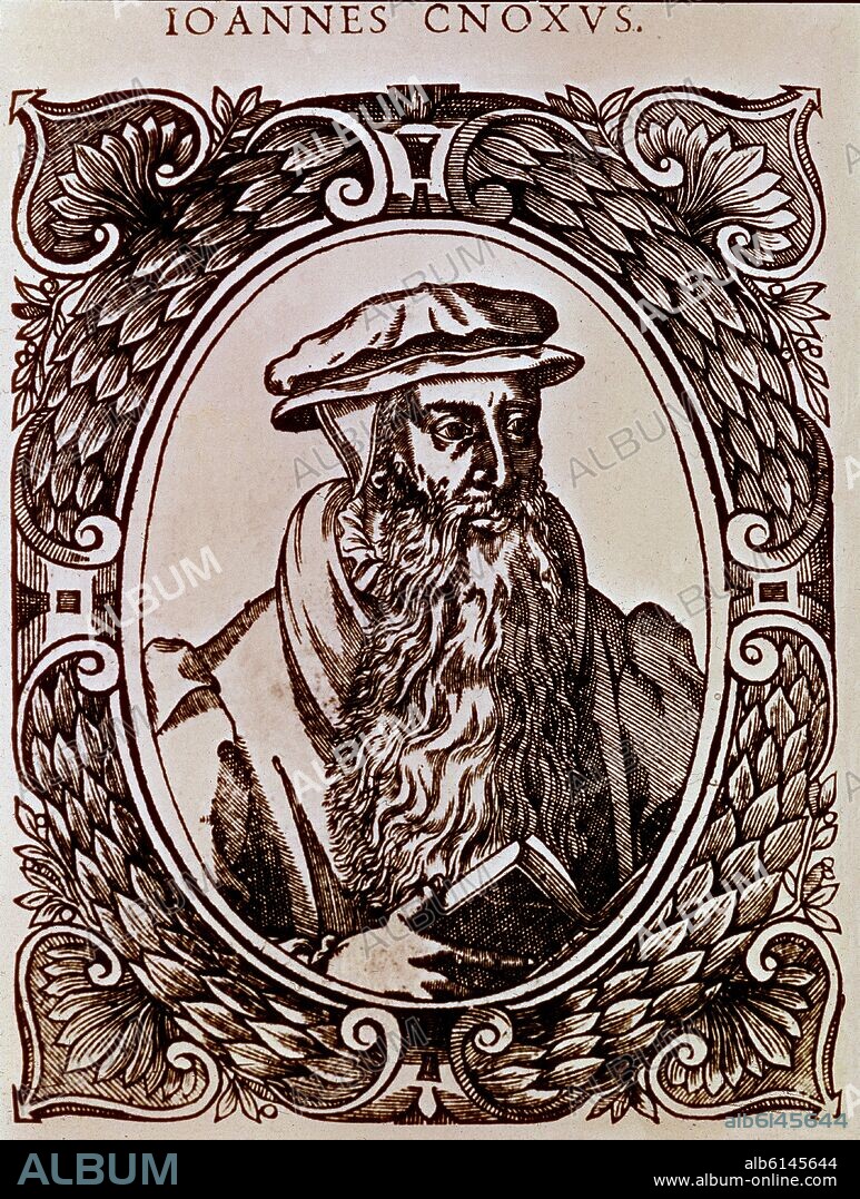 *JOHN KNOX (1513-1572) REFORMADOR ESCOCES SIGLO XVI - FUNDADOR DE LA IGLESIA PRESBITERIANA.