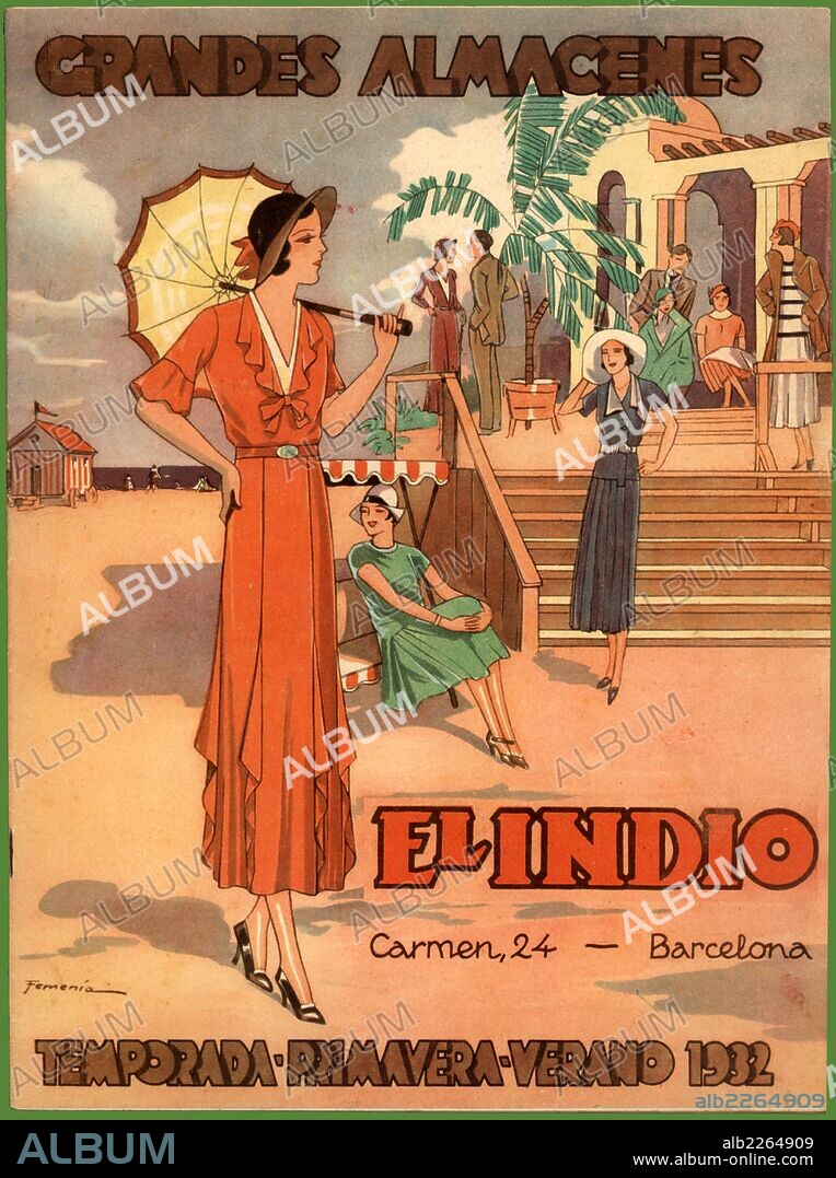 Barcelona. Catálogo de los Grandes Almacenes El Indio para la temporada primavera-verano de 1932.