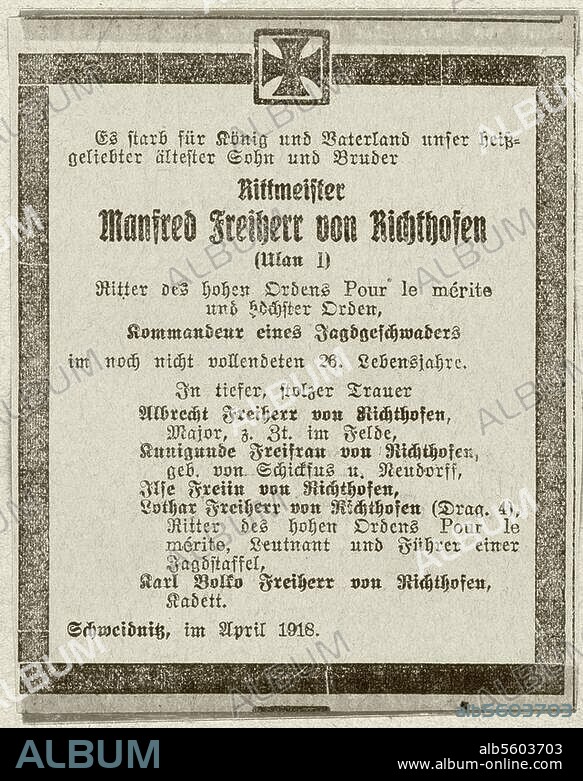 Richthofen, Manfred Freiherr von Offizier, erfolgreichster dt. Jagdflieger des 1. Weltkrieges, Breslau 2.5.1892 - (gefallen) Vaux-sur-Somme 21.4.1918. Dokumente: Todesanzeige der Familie für Manfred von Richthofen, April 1918. Zeitungsausschnitt.