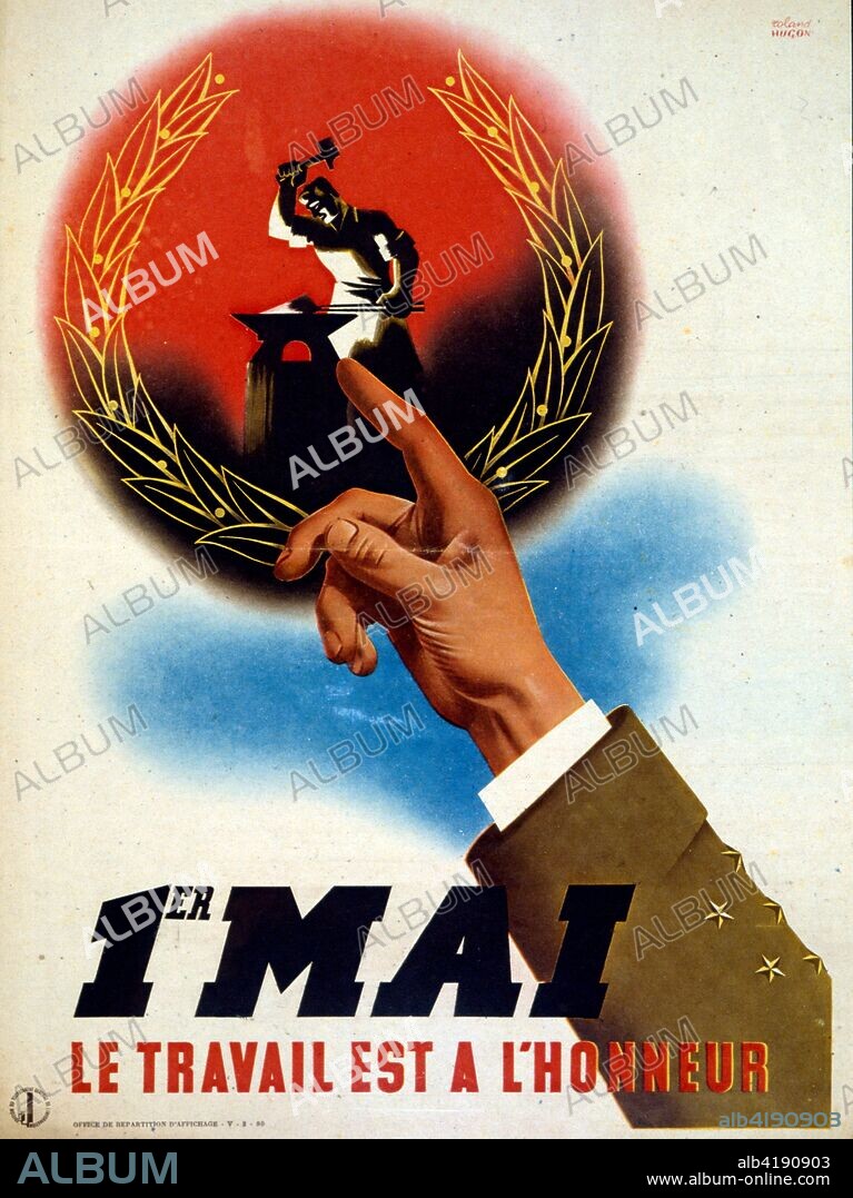 Propaganda poster issued by Marshall Petain the Vichy French Leader for May Day workers festival in Wartime France.