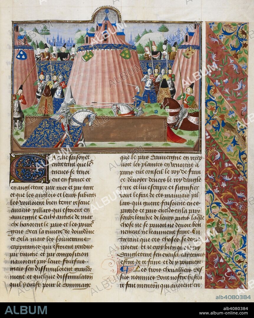 JEAN FROISSART. The tournament of St. Inglevert in 1390. Three of the prominent French Knights were Sir Boucicaut the younger; The Lord Reginald de Roye and the Lord de Saimpi.  Of of the many English Knights were Sir John Holland; Lord Clifford; Sir Henry Beaumont; and, Sir Peter Courtenay. . Chroniques, Vol. IV, part 1 (the 'Harley Froissart'). (Froissart's Chronicles). Netherlands, S. (Bruges), between c. 1470 and 1472. Source: Harley 4379 f.43. Language: French.