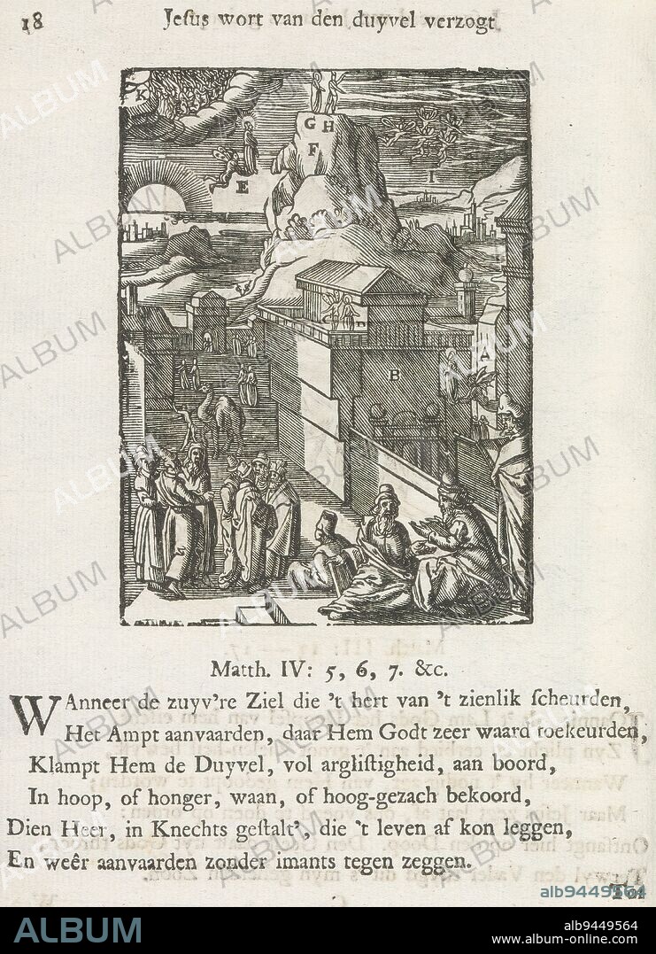 Temptation in the desert, Jesus wort van den duyvel verzogt (title on object), The devil brings Christ to the temple in Jerusalem and orders him to jump off to see if the angels will save him. Then he takes him to the highest point of the mountain and promises him the entire kingdom. There are letters near various elements of the representation. Above the representation is a title. Below it are six verses and a reference to Matthew 4: 5-7. The print is part of an album., print maker: Christoffel van Sichem (II), (mentioned on object), after print by: Hieronymus Wierix, after design by: Bernardino Passeri, print maker: Amsterdam, after print by: Antwerp, after design by: Antwerp, publisher: Amsterdam, 1629 and/or 1740, paper, letterpress printing, height 101 mm × width 74 mm, height 169 mm × width 133 mm.