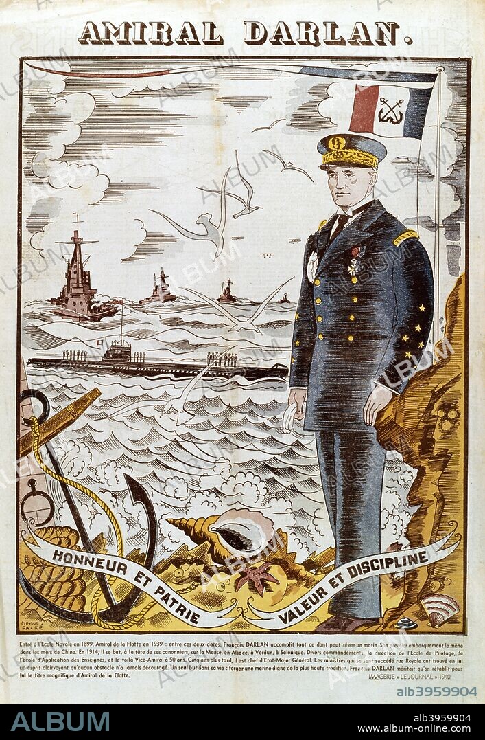 Admiral Francois Darlan, Commander of the French Navy, 1940. Jean Louis Xavier Francois Darlan (1881-1942) commanded the French naval forces early in World War II. After France surrendered to Germany, Darlan served as vice premier in the pro-German Vichy regime. In November 1942 he was captured, and ordered a cease-fire after negotiations with Allied forces. He was appointed high commissioner of French North Africa, but his leadership was repudiated by Charles de Gaulle's partisans. Darlan was assassinated in late December.