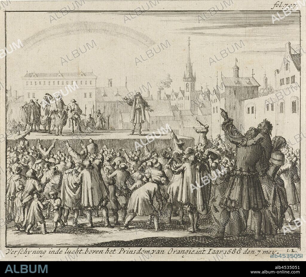 Oath of faith taken by the Principality of Orange to Prince William III, 1665 Difference in the sky over the Principality of Orangie in the Year 1688 (title on object), Oath of faith taken by the cities and residents of the principality of Orange to Prince William III, May 7, 1665 (wrongly placed here in the year 1688). Ceremony with the prince and Orange delegates sitting on a stage set up in a square in Orange, a large crowd of spectators in front of the stage. In the sky the wonderful phenomenon of a crown of sunlight. Print marked upper right: fol. 747, swearing allegiance to a ruler, nimbus, halo-radiance emanating from persons or things, Orange, Willem III (Prince of Orange and King of England, Scotland and Ireland), Constantijn Huygens (I), Jan Luyken (mentioned on object), 1689, paper, etching, h 114 mm × w 135 mm.