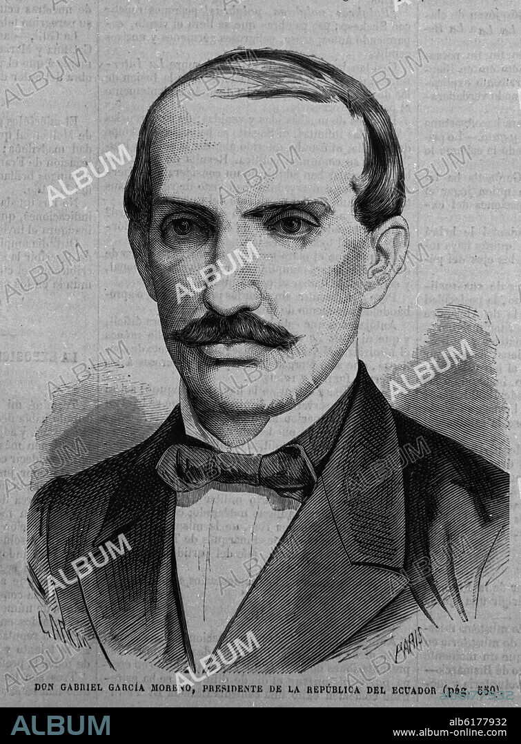 RETRATO DE GABRIEL GARCIA MORENO PRESIDENTE DE LA REPUBLICA DE ECUADOR - GRABADO SIGLO XIX.