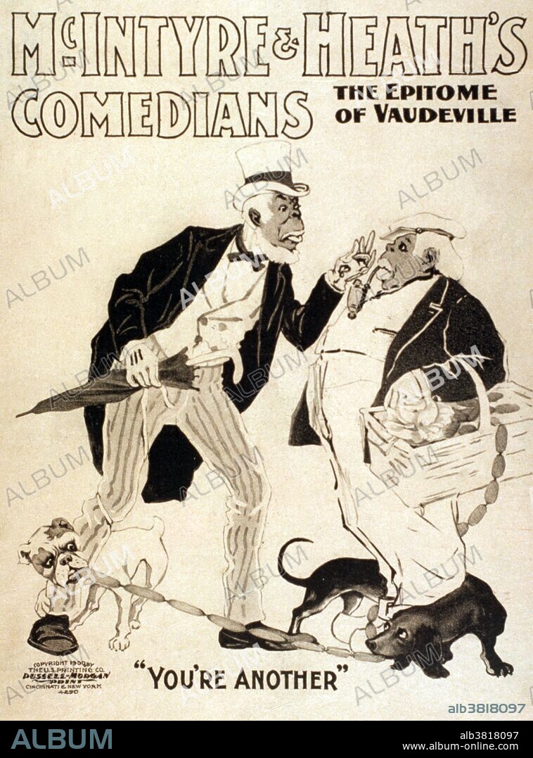 Entitled: "McIntyre & Heath's Comedians the epitome of vaudeville" lithograph poster created by U.S. Printing Company, 1900. James McIntyre (August 8, 1857 - August 18 1937) and Thomas Kurton Heath (1853-1938) were American minstrel performers. They met in Texas in 1874 and developed a blackface tramp comedy duo act. McIntyre played the character of Alexander Hambletonian who was a buffoonish stableboy. Heath acted as Henry Jones a clever black entertainer who frequently outwits Alexander. Their routines included an oft-performed skit known as the Georgia Minstrels where the character Henry persuades the witless Alexander to quit working as a stableboy and joins a traveling show where he is promised fame and fortune. None of the fame or fortune materializes and Alexander has comical and outrageous tasks to perform under Henry's direction which allowed them to act out comedic dialogue, dance and songs. Another skit, called the Ham Tree, and which formed the nucleus of a later stage play, involved the two characters discussing how ham grows on trees that are three hundred feet tall. Their acting partnership endured for some fifty years as they worked under the twin influential theatre managers of Tony Pastor and Benjamin Franklin Keith appearing as stars in both vaudeville and Broadway. Their blackface minstrel shows were an influential model followed by later film stars such as Al Jolson.