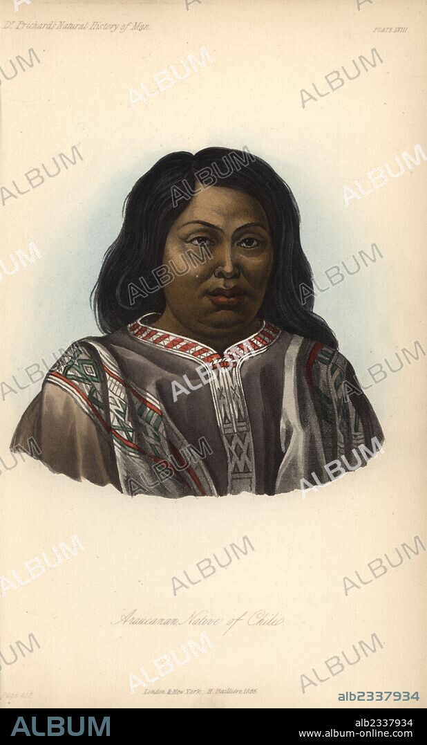 Woman of the Mapuche people, Araucania, Chile, in traditional poncho. In the 1890s, the Chilean government occupied the Araucania, forced the Mapuche into camps and decimated the population. Handcoloured lithograph by J. Bull from James Cowles Prichard's Natural History of Man, Balliere, London, 1855.