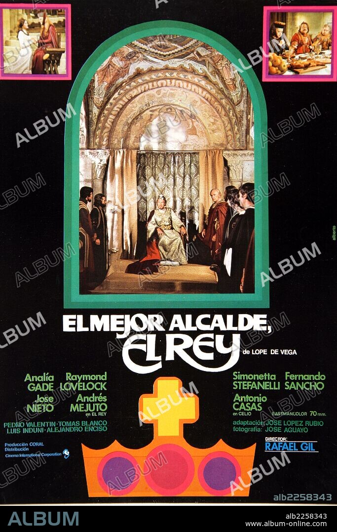 PELICULA : EL MEJOR ALCALDE EL REY ; 1973. BASADA EN LA OBRA HOMONIMA DE FELIX LOPE DE VEGA. DIRECTOR : RAFAEL GIL. ACTORES : ANALIA GADE , RAYMOND LOVELOCK.