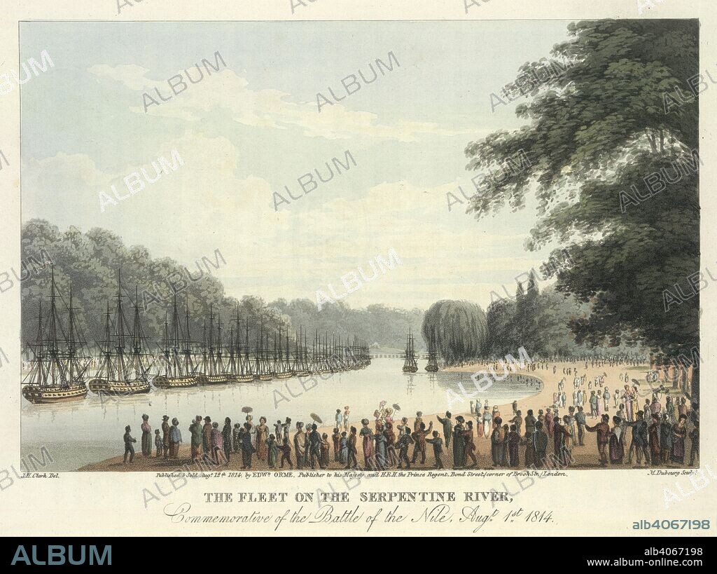 EDWARD ORME, M DUBOURG and J. H CLARK. The Serpentine, Hyde Park. An Historical Memento, representing the different. Edward Orme: London, 1814. The fleet on the Serpentine river, commemorative of the Battle of the Nile, Aust. 1st, 1814'. A mock naval battle between the English and French fleet (under American colours).  Image taken from An Historical Memento, representing the different scenes of public rejoicing, which took place the first of August, in St. James's and Hyde Parks, London, in celebration of the Glorious Peace of 1814, and of the centenary of the accession of the illustrious House of Brunswick, etc. (Edited by Edward Orme.) [With coloured plates.]   Originally published/produced in Edward Orme: London, 1814. . Source: 808.m.7, opposite 55. Language: English.