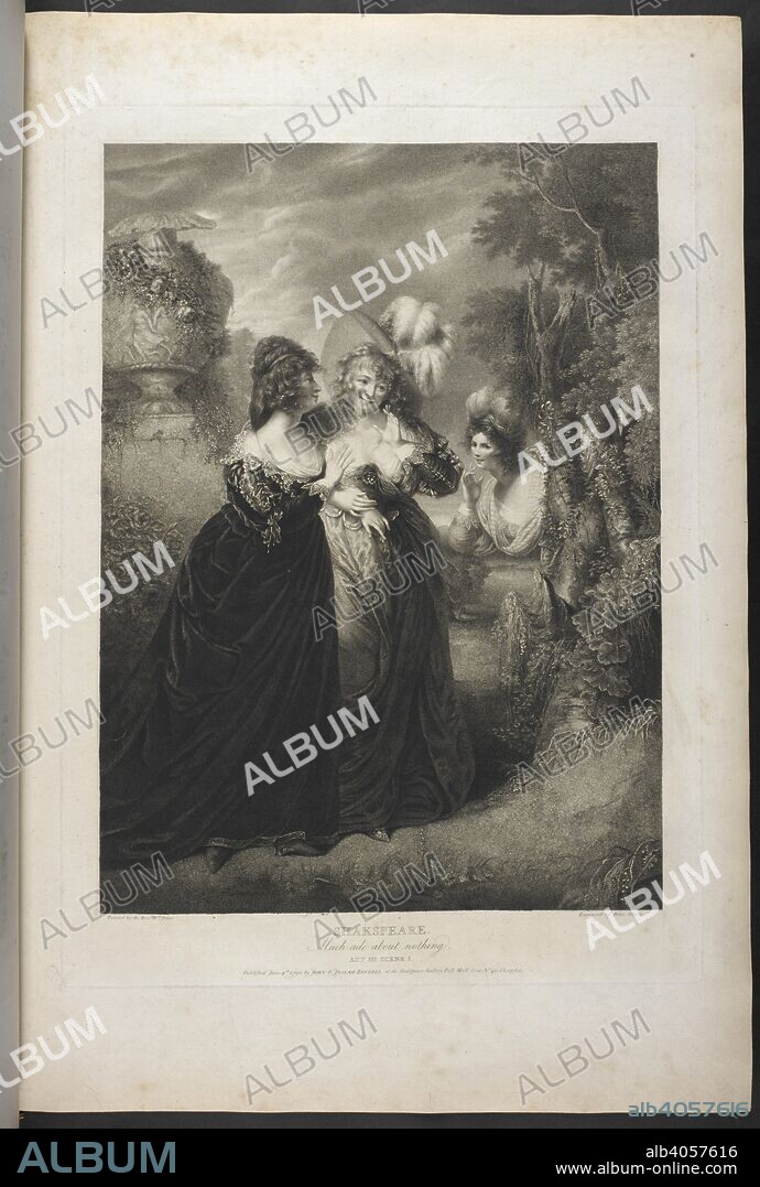 WILLIAM SHAKESPEARE. Much ado about nothing.  Act III. Scene I.   'AN ORCHARD. Hero, Ursula, and Beatrice.'    . A Collection of Prints, from pictures painted for the purpose of illustrating the Dramatic Works of Shakspeare, by the Artists of Great Britain. London : J. & J. Boydell, 1803. Source: Tab.599.c vol.II plate 16. Language: English.