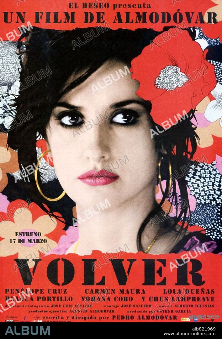 Poster de VOLVER, 2006, dirigida por PEDRO ALMODOVAR. Copyright EL DESEO S.A.