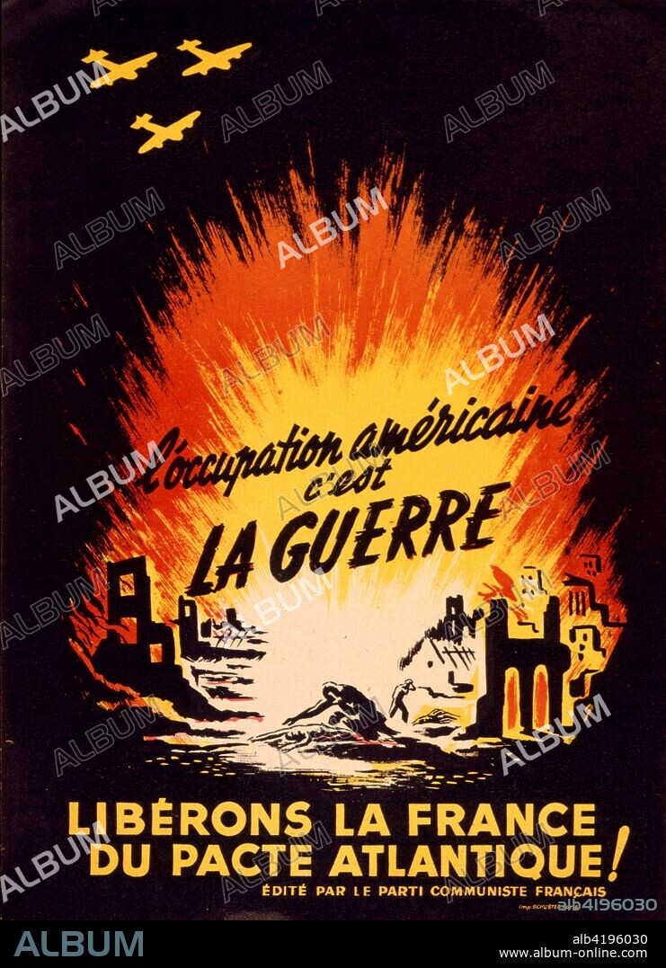 French Communist anti-American propaganda poster after the American liberation of France in World war Two. 1945.